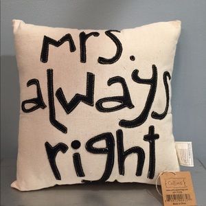 Mrs. Always Right toss pillow